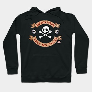 Dead Men Tell No Tales Hoodie